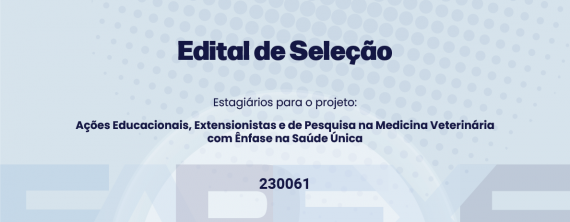 Edital Nº 001/2025 - Seleção de Estagiários para o HOSPMEV